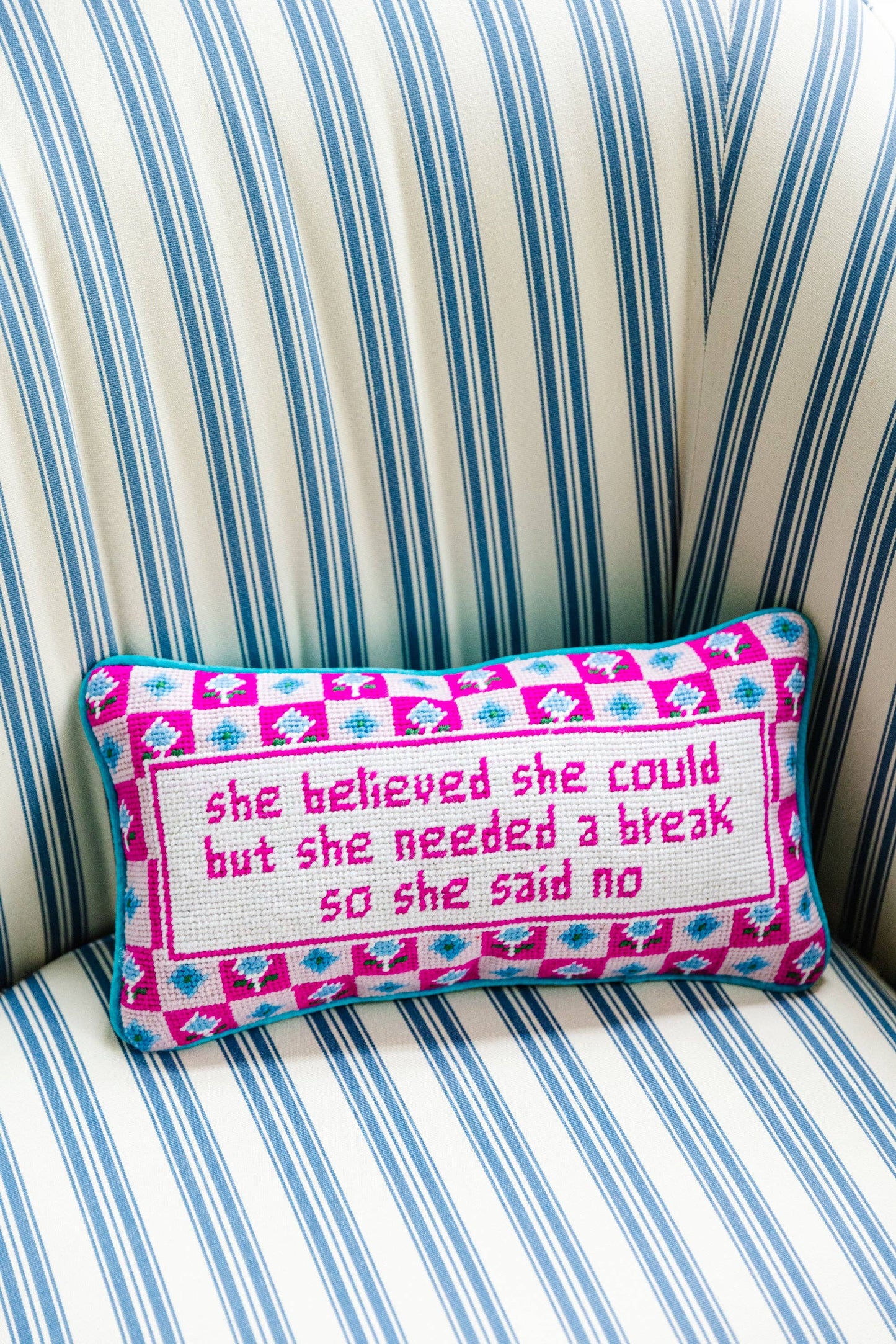 Furbish Studio She Needed a Break Needlepoint Pillow