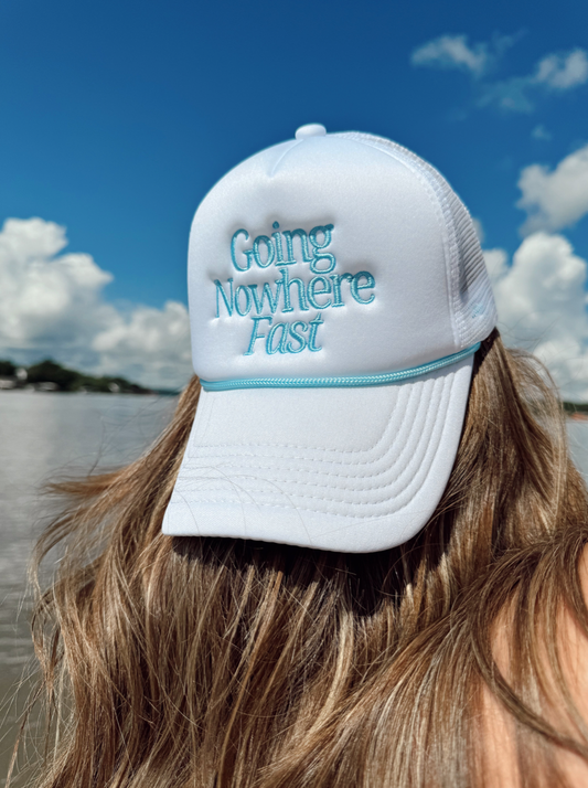 Going Nowhere Fast - White Foam Trucker Hat