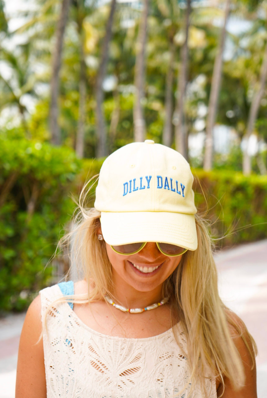 Dilly Dally Hat