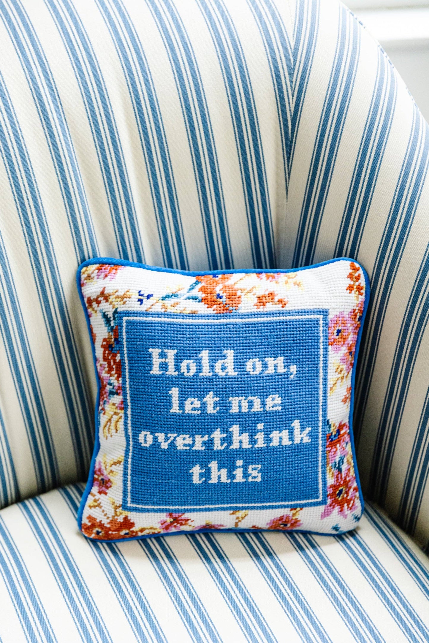 Furbish Studio Hold On Let Me Overthink This Needlepoint Pillow